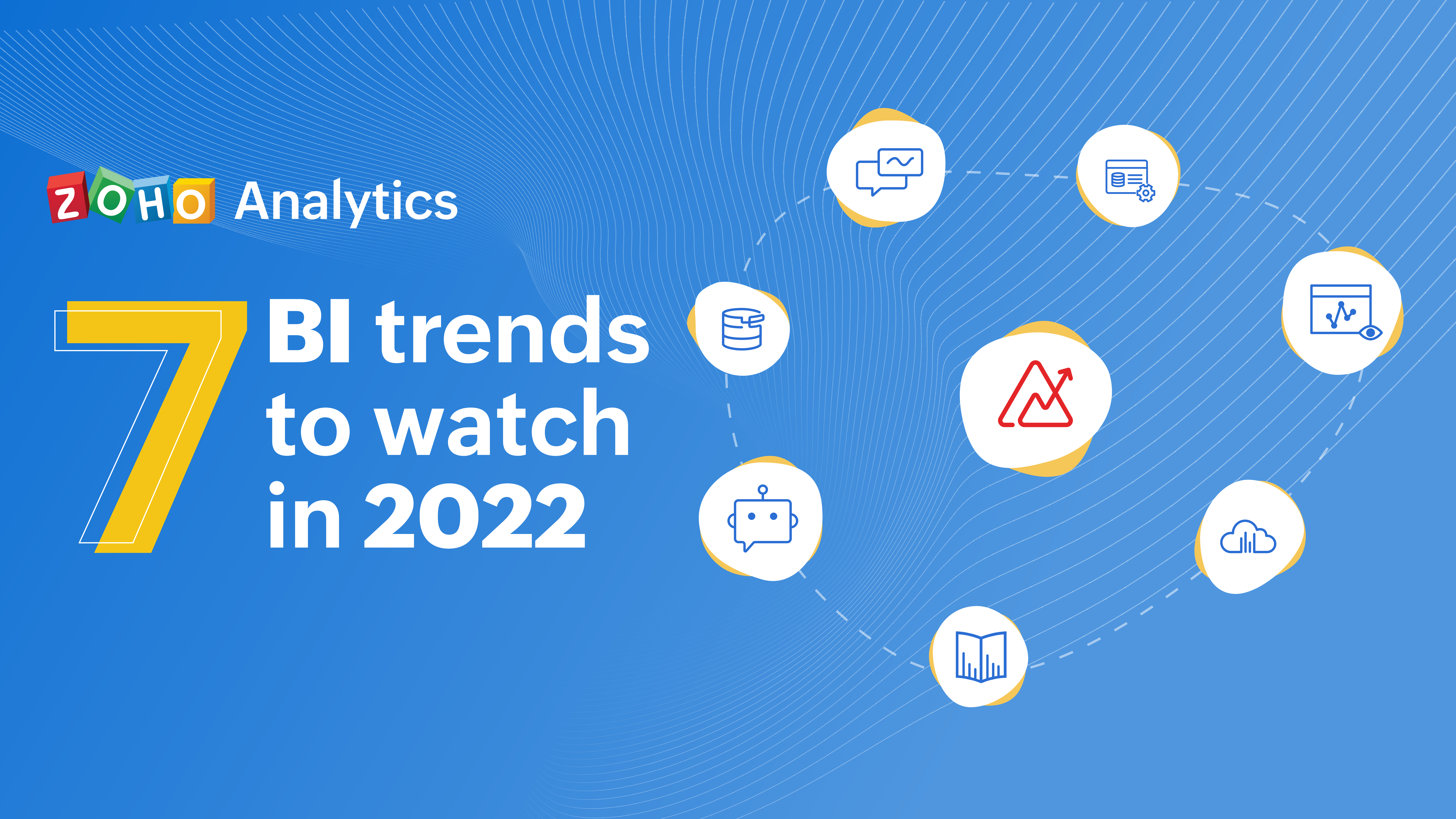 7 BI trends to watch in 2022