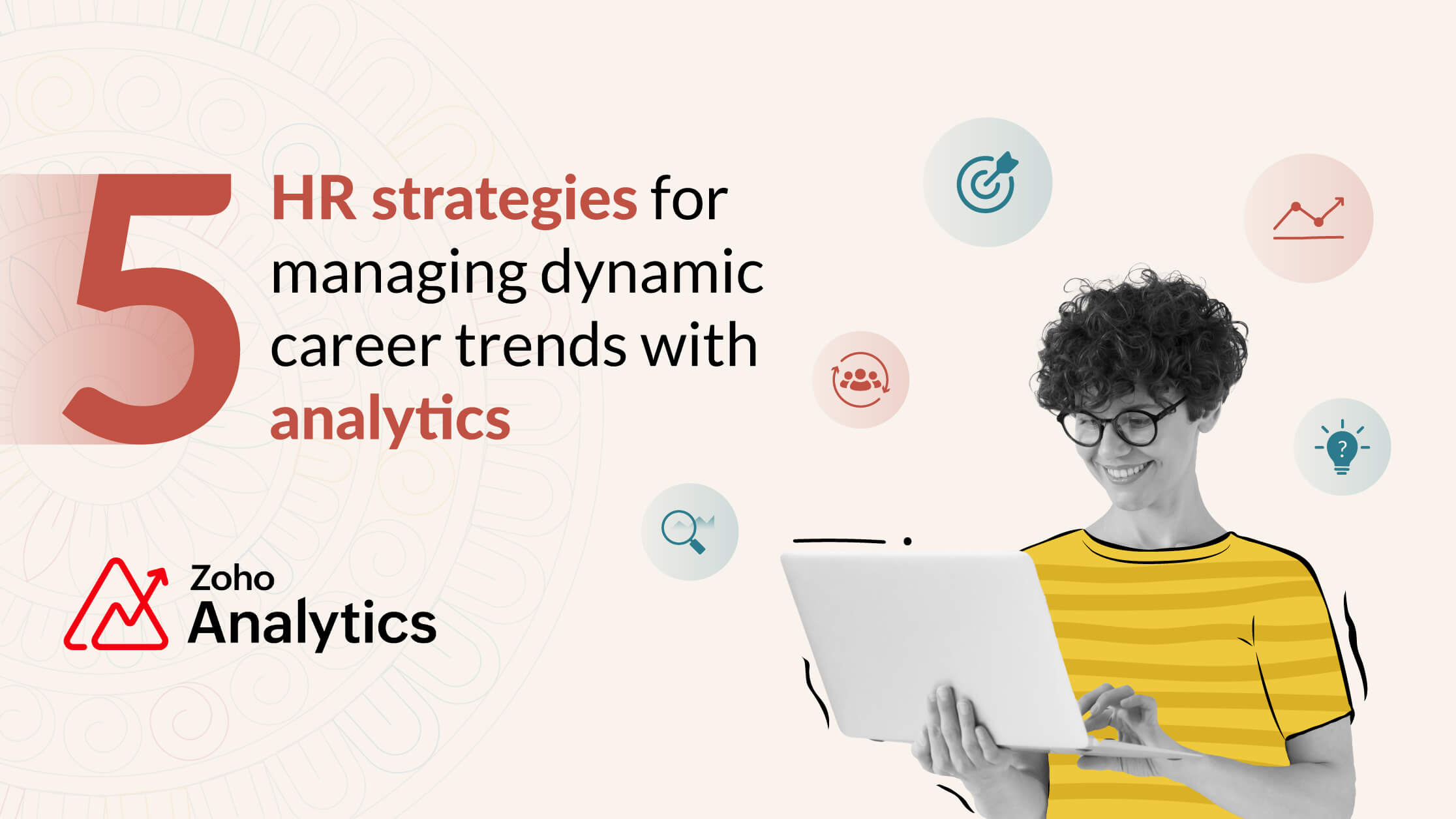 5 HR strategies for managing dynamic career trends with analytics