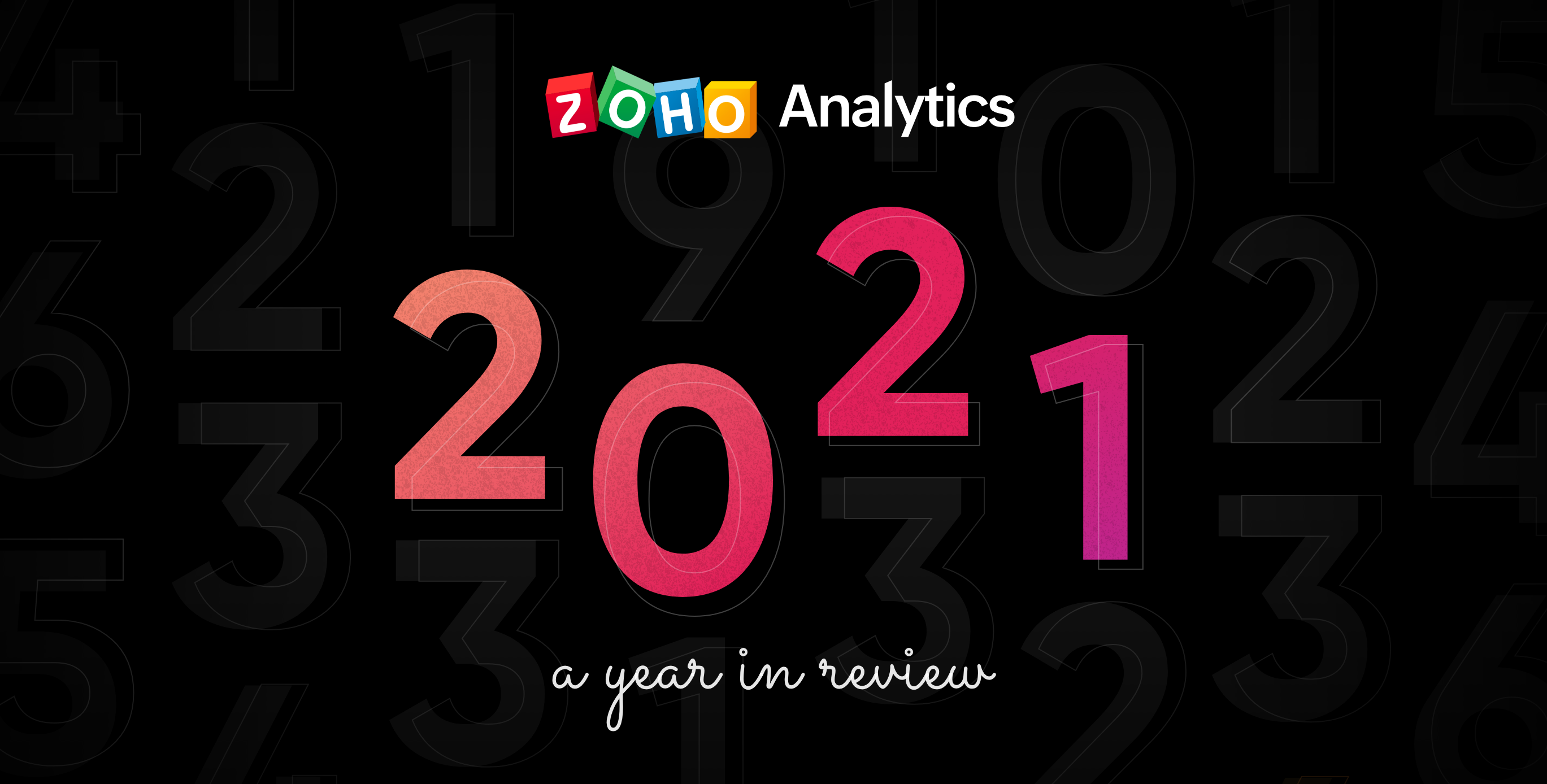 Rewind with us – Zoho Analytics in 2021