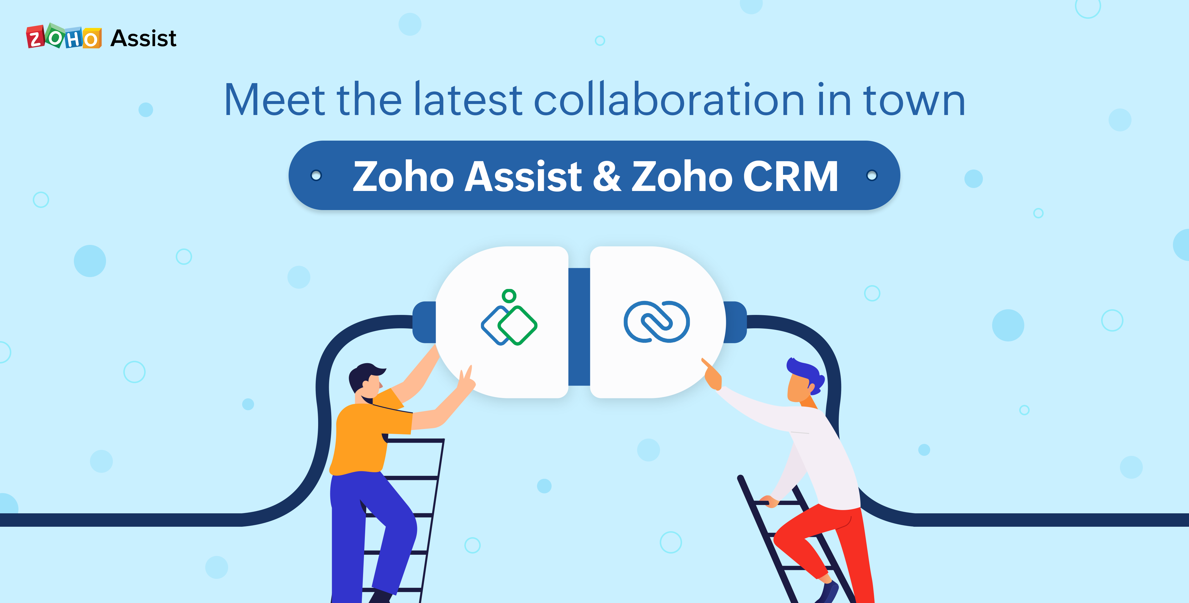 Zoho Assist - Zoho CRM : The Integration That Made Remote Support Possible In A CRM Solution