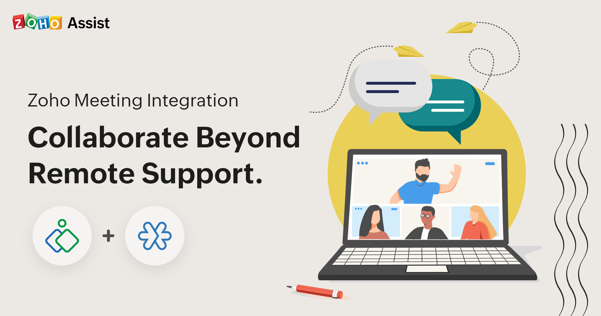 Collaborate beyond remote support with our Zoho Meeting integration