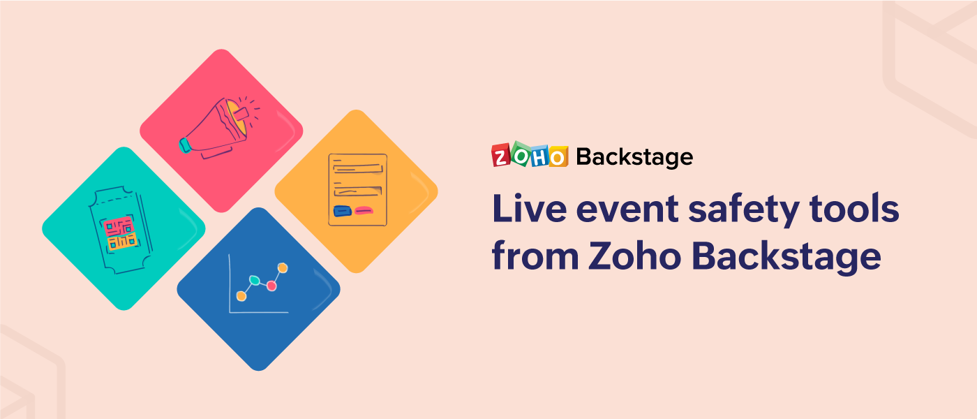 Live event safety tools from Zoho Backstage