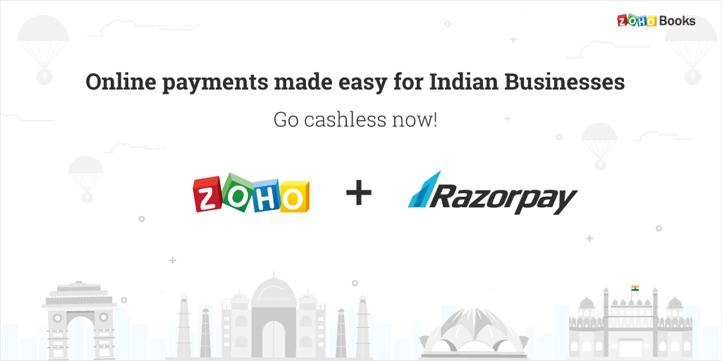 Indian businesses: Get paid online, faster and easier, with the Zoho and Razorpay Integration