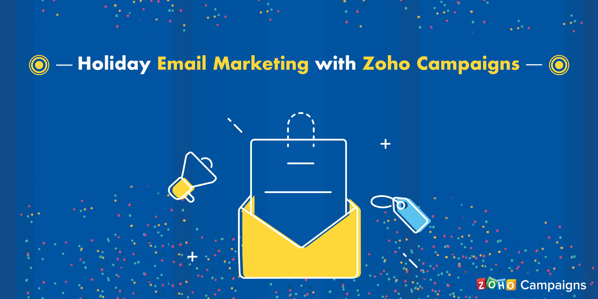 Holiday email marketing with Zoho Campaigns