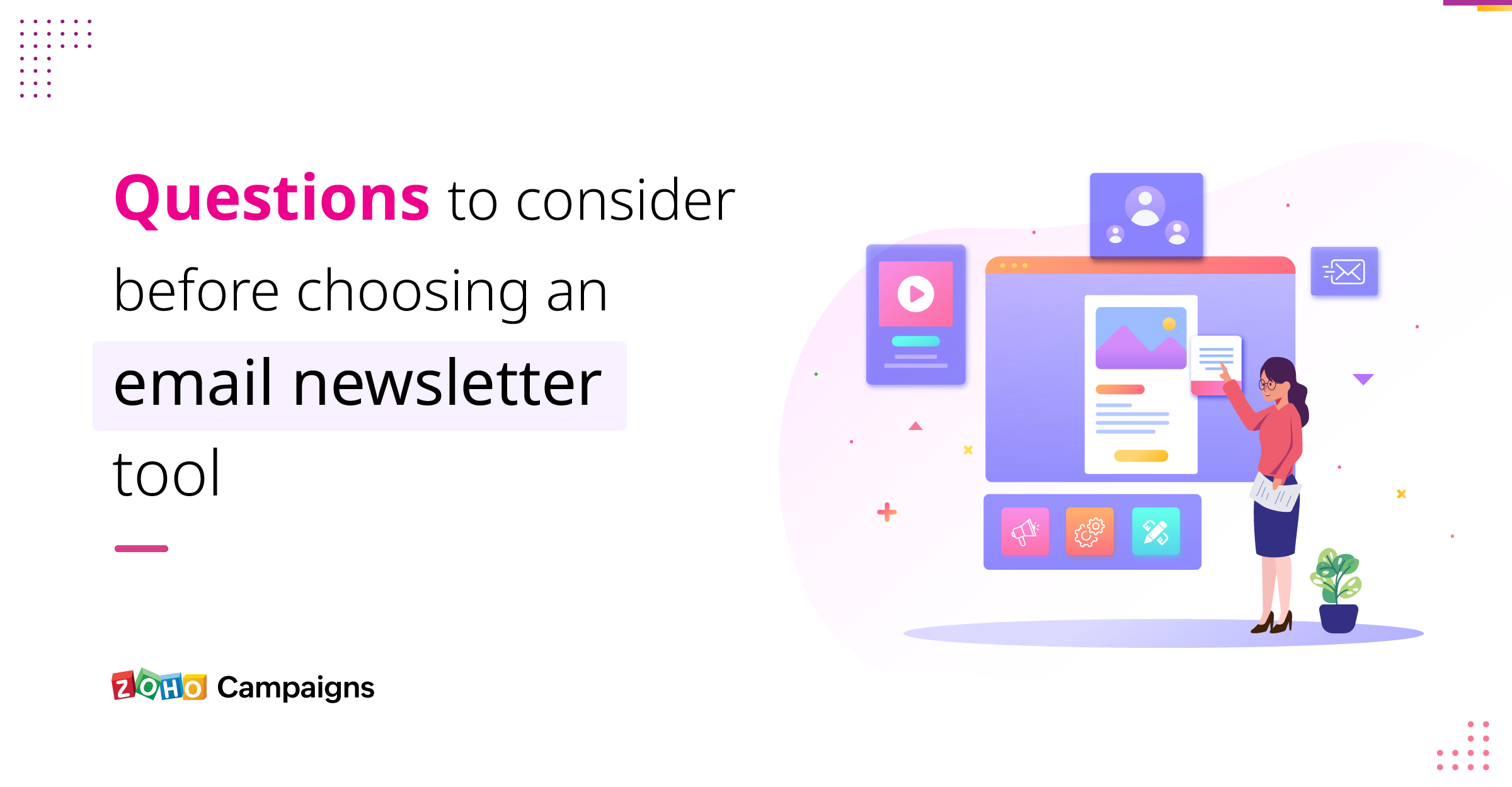 Questions to consider before choosing an email newsletter tool
