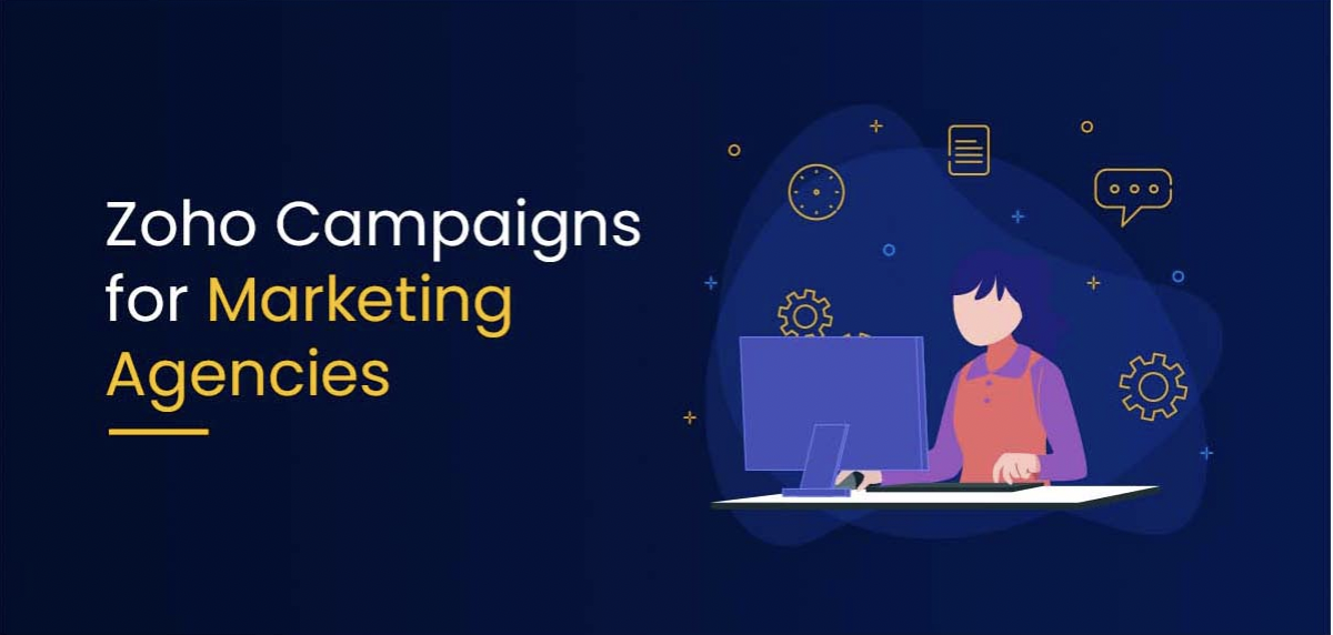 Zoho Campaigns for Marketing Agencies