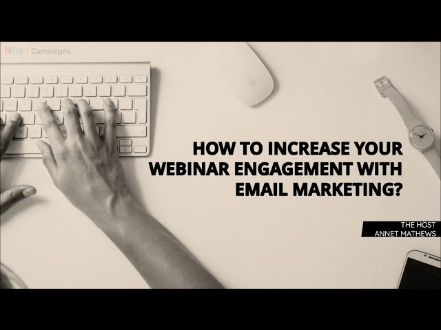 Webinar Recap: Email As A Tool For Webinar Engagement - Zoho Blog