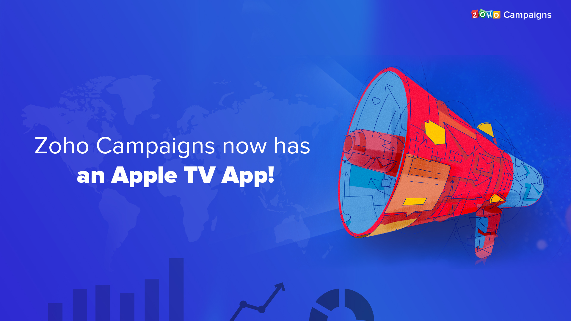 The all-new Zoho Campaigns app for Apple TV—because we believe in teamwork.