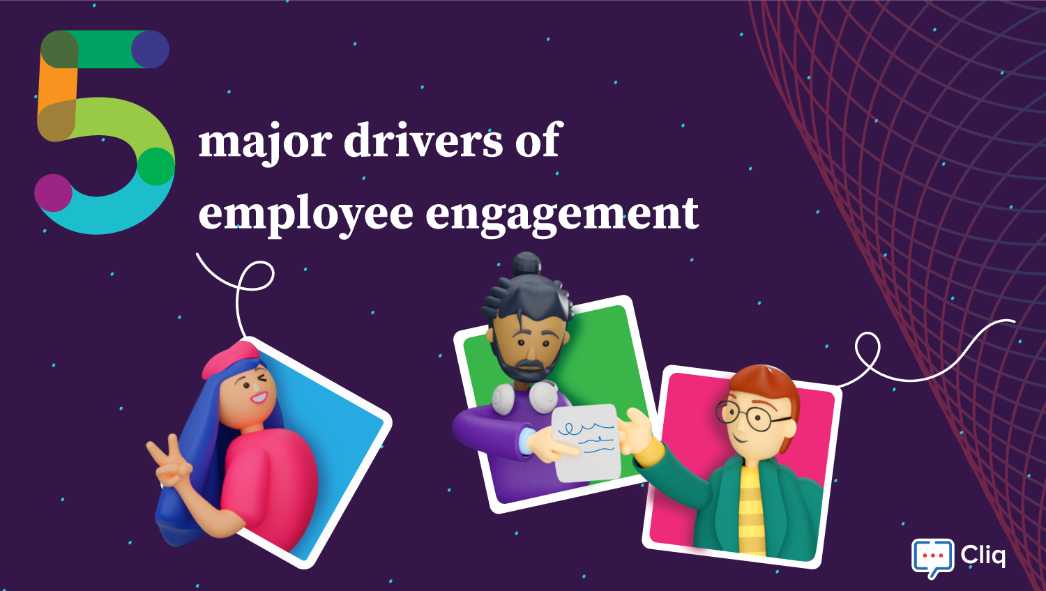 5 major drivers of employee engagement