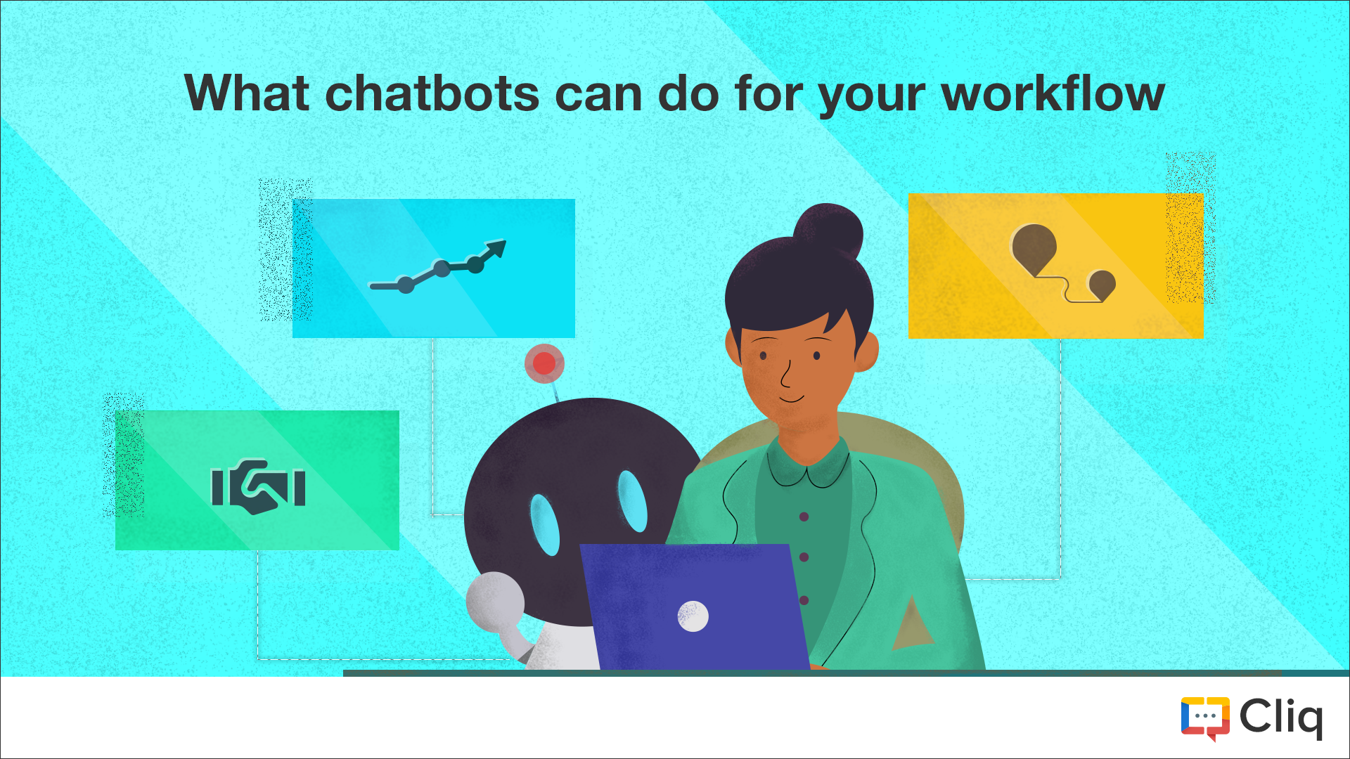 Bots on the rise: What chatbots can do for your workflow