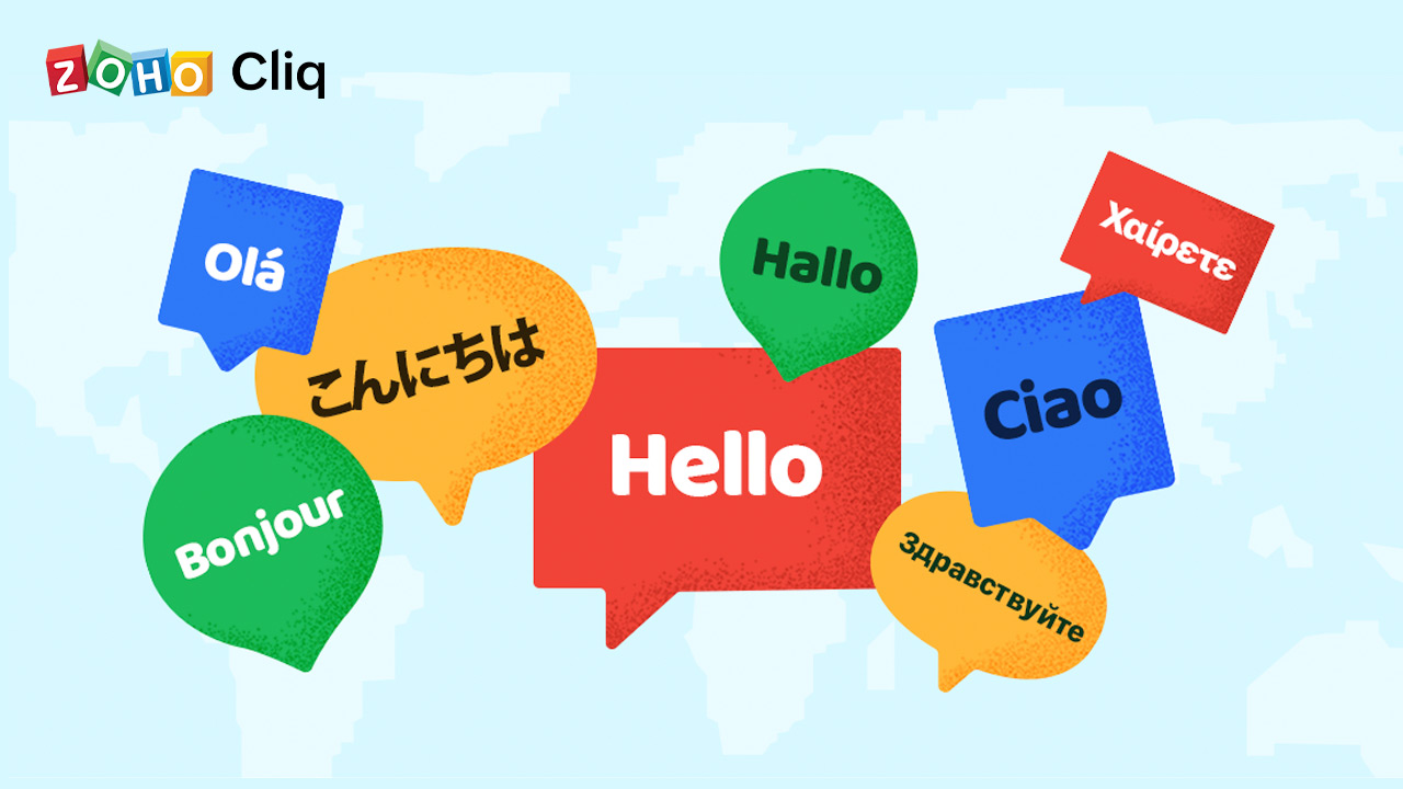 Zoho Cliq: now in 15 languages on mobile