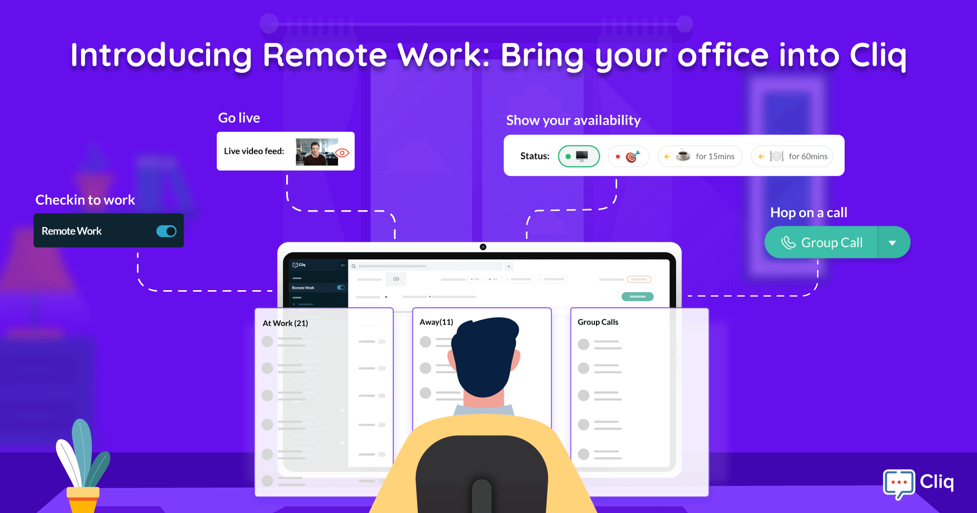 Introducing Remote Work: Bring your office into Cliq