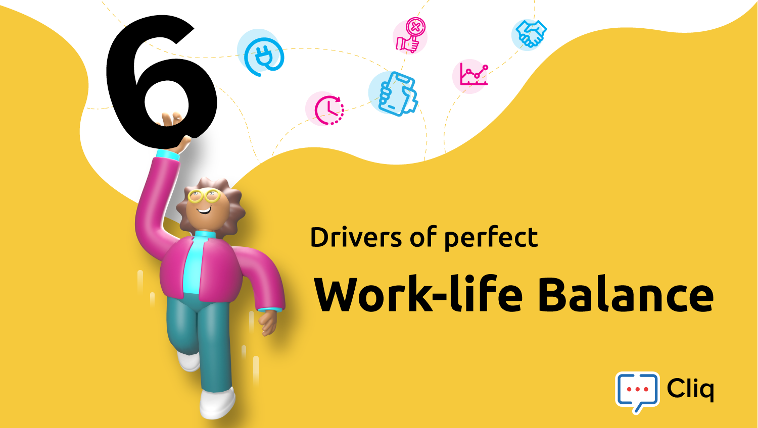Six drivers of perfect work-life balance