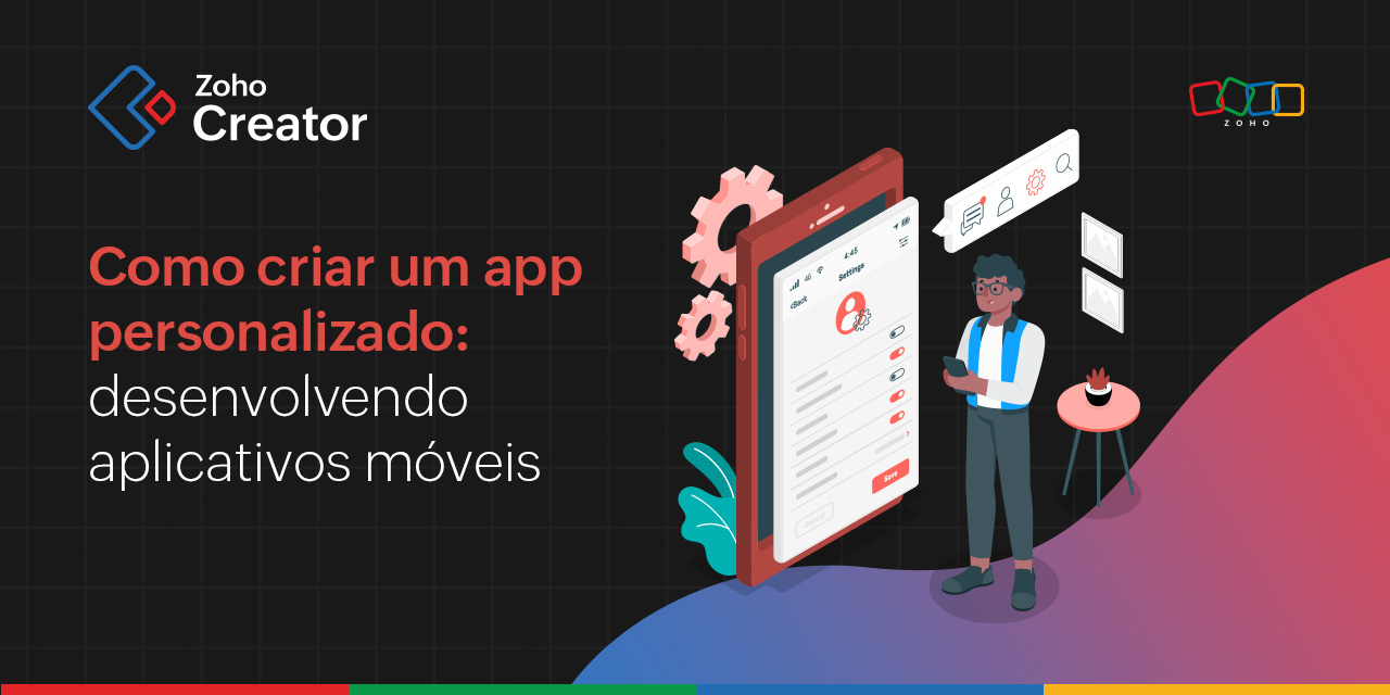 Como desenvolver apps mobile com Zoho Creator, image size:1280x640