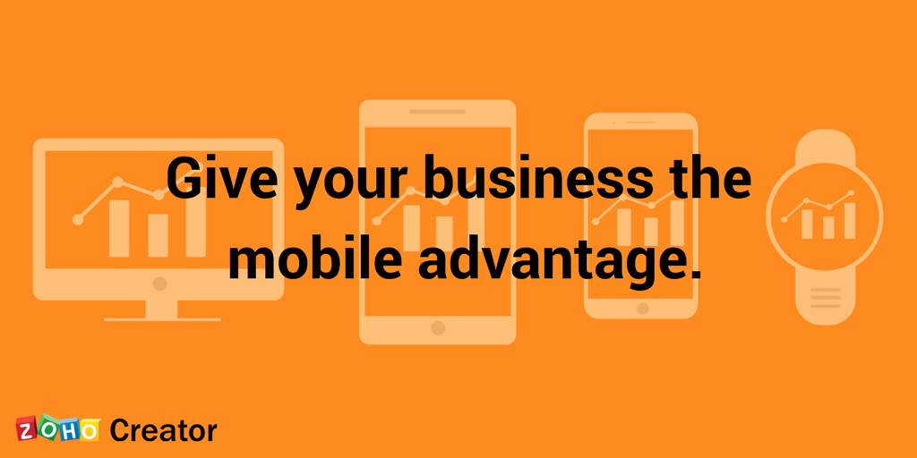 Give your business the mobile advantage