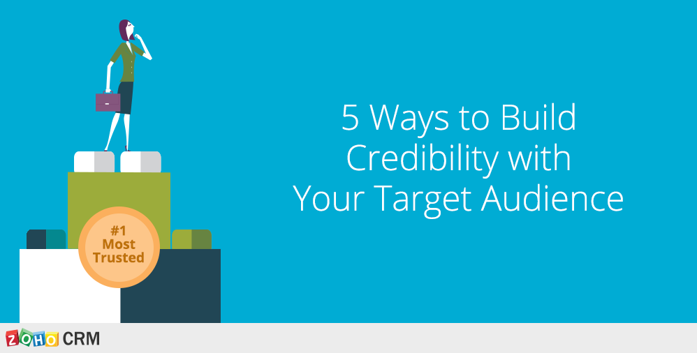 Building Credibility with Your Target Audience