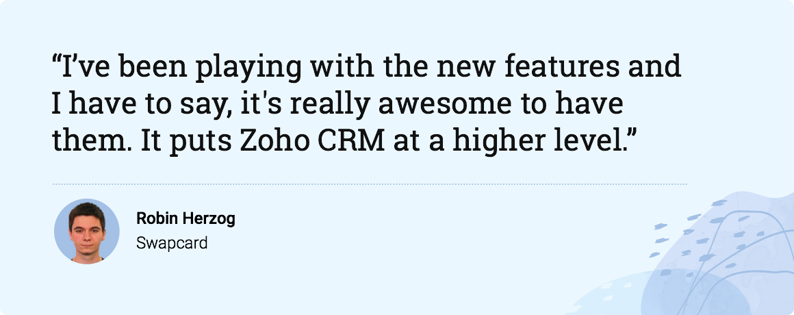 Build everlasting customer relationships with Zoho CRM
