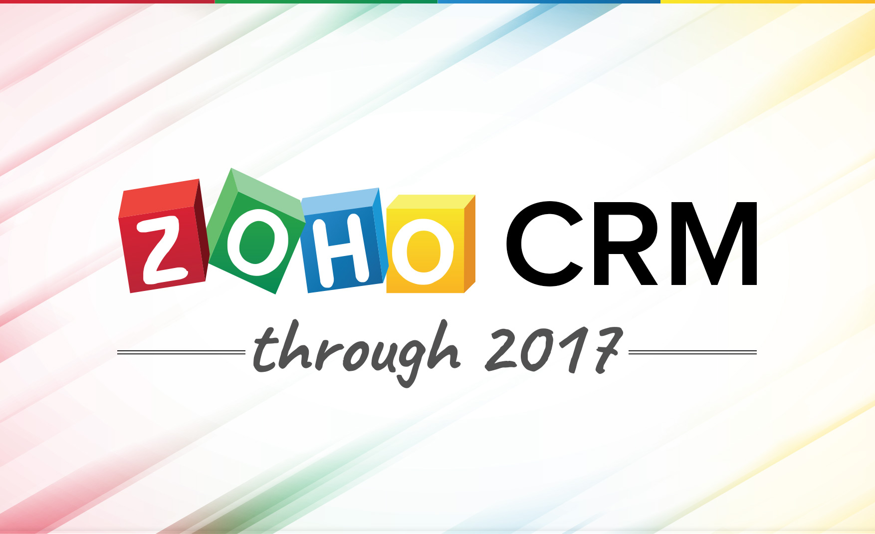 Zoho CRM through 2017