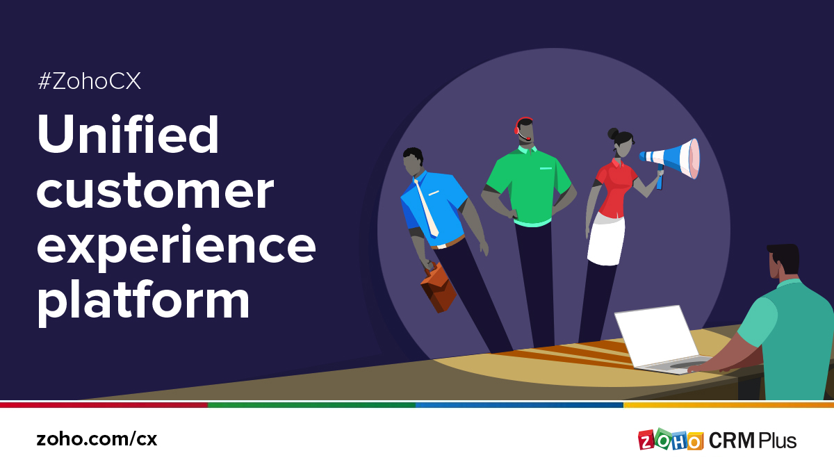 Presenting Zoho CRM Plus: The new gold standard in frictionless customer experience