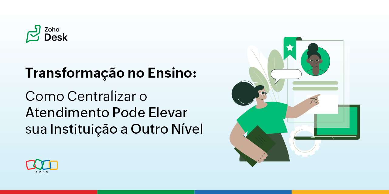 Transformação no ensino: como centralizar o atendimento pode elevar a sua instituição a outro nível
