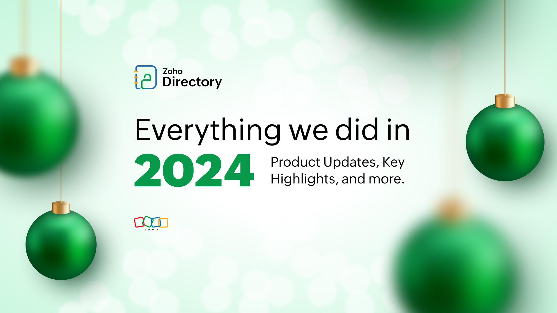 Zoho Directory 2024: Enabling Access and Empowering Security