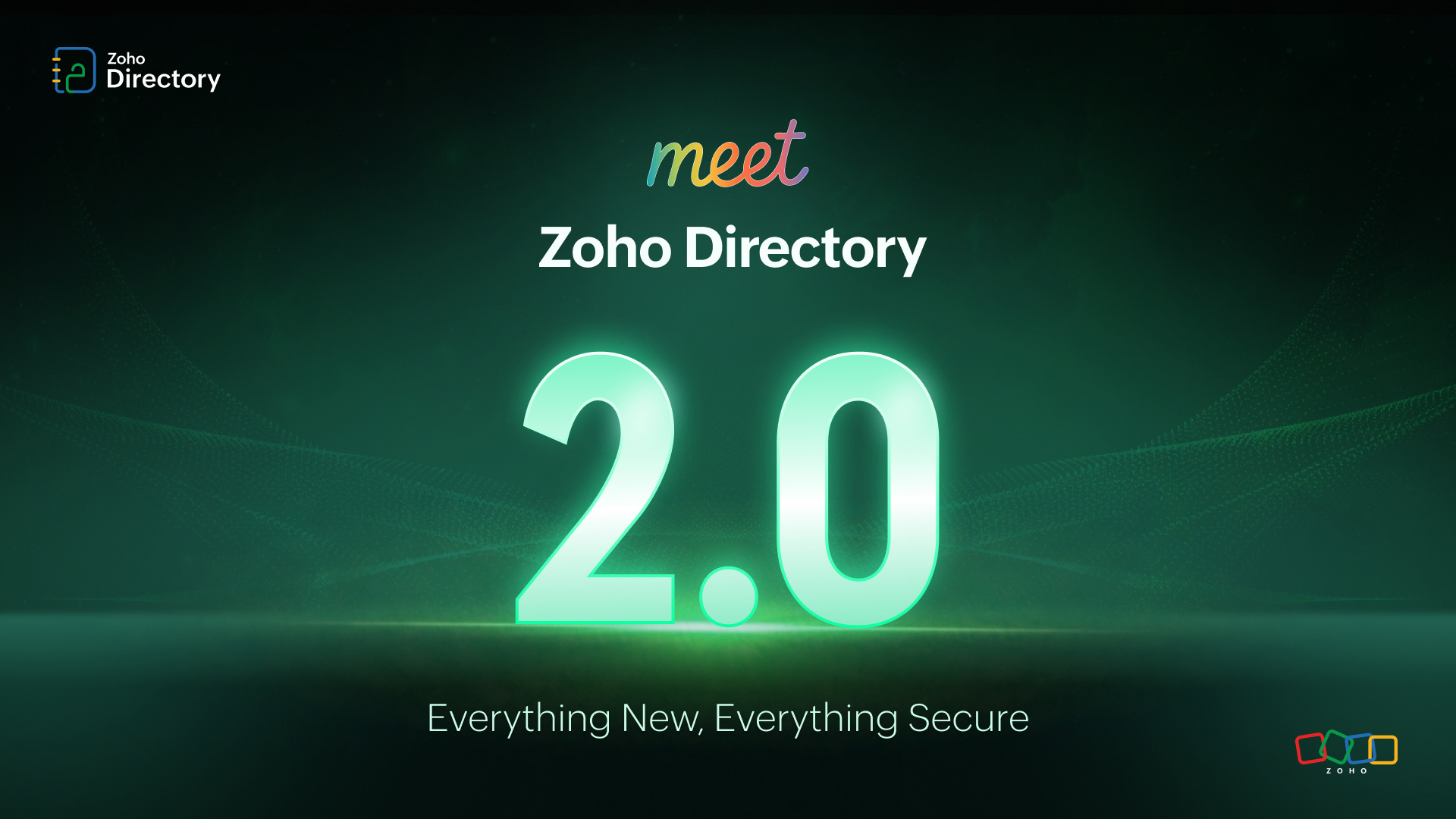Meet Zoho Directory 2.0: Everything New, Everything Secure