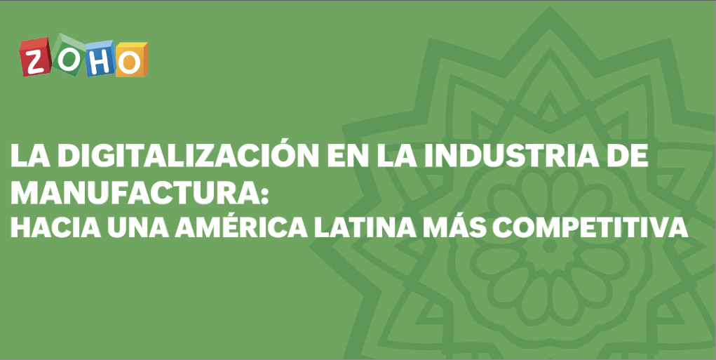 Digitalización en la industria manufacturera: hacia una Latinoamérica más competitiva