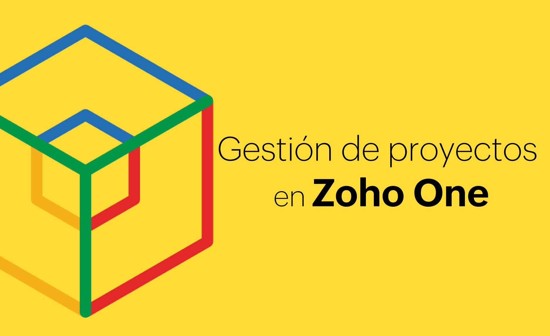 Administración de proyectos completa con Zoho One