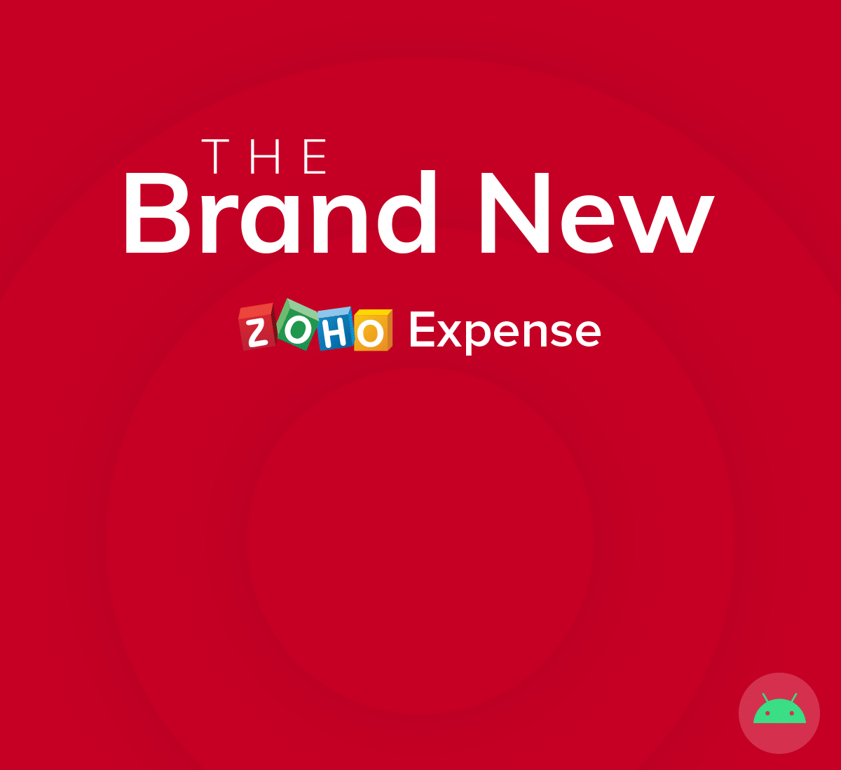 The brand new Zoho Expense for Android