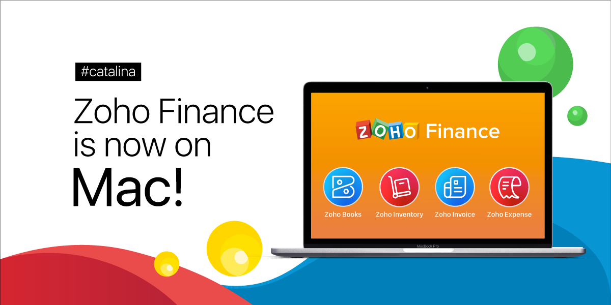 Say hello to Zoho Finance apps for macOS Catalina