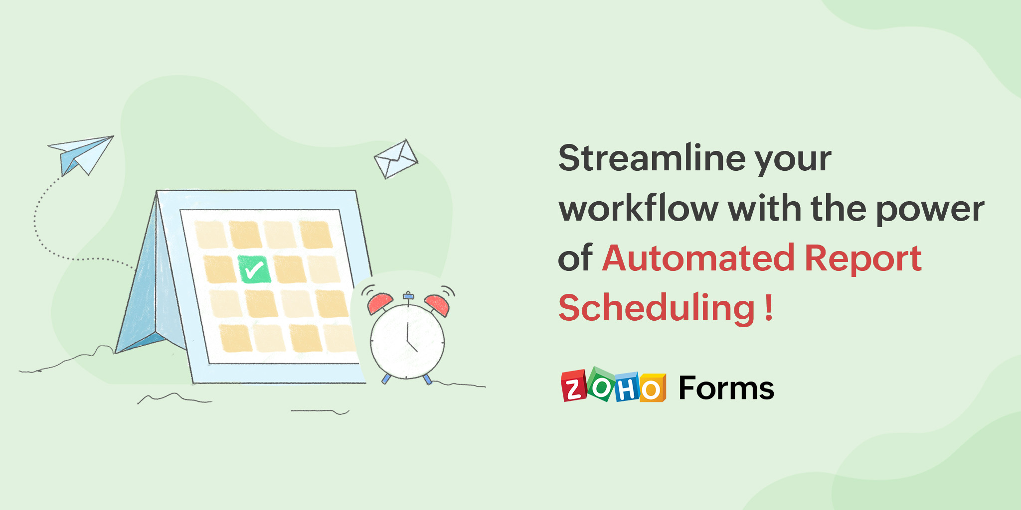 Report Scheduler for Zoho Forms