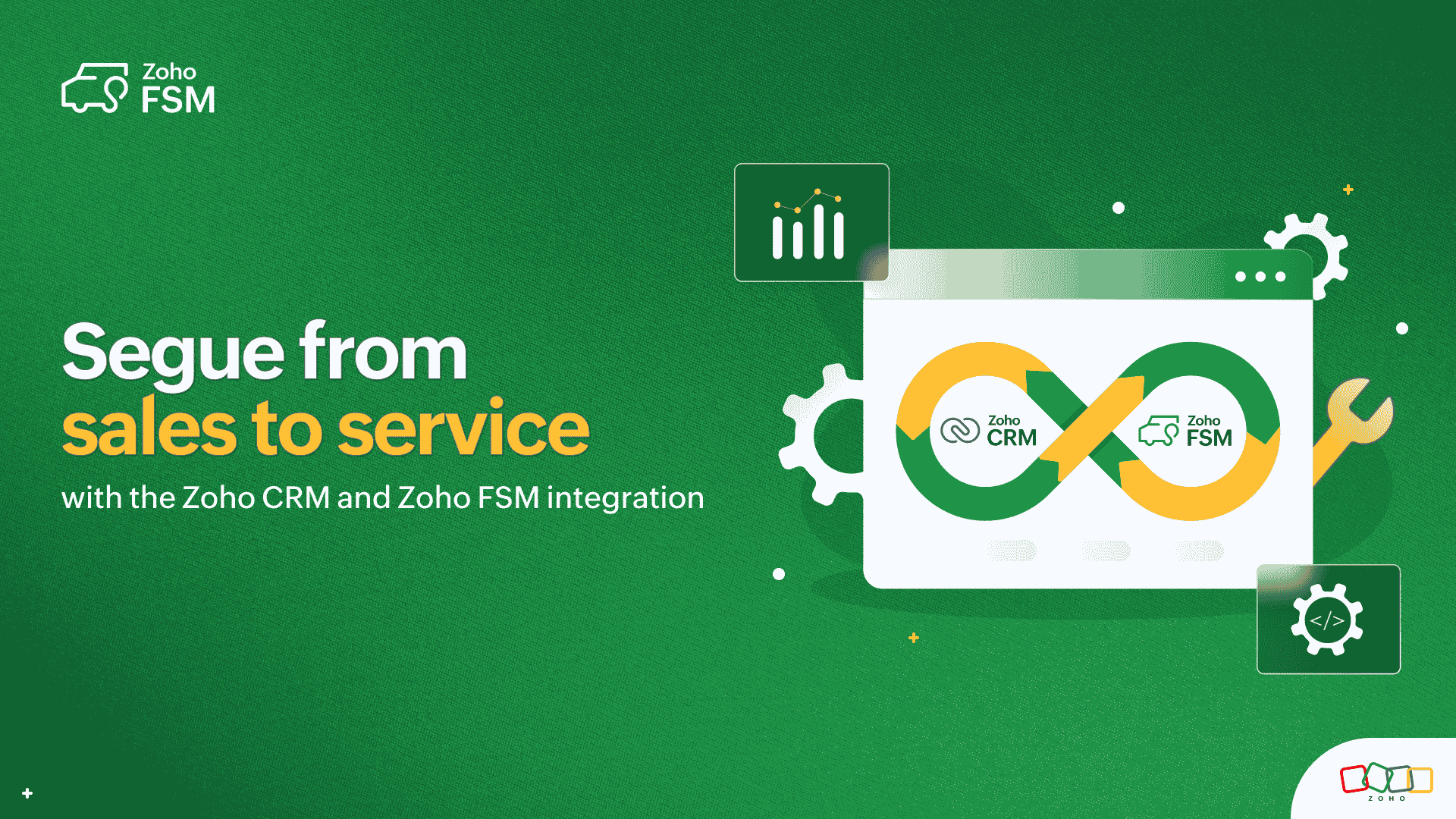 Bridge the gap between sales and field service with the Zoho CRM and Zoho FSM integration