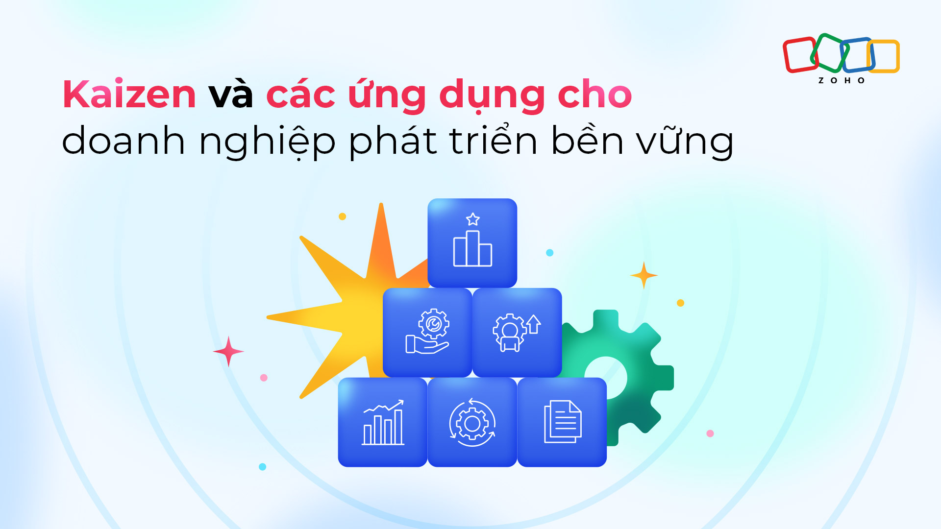 Kaizen và các ứng dụng cho doanh nghiệp phát triển bền vững