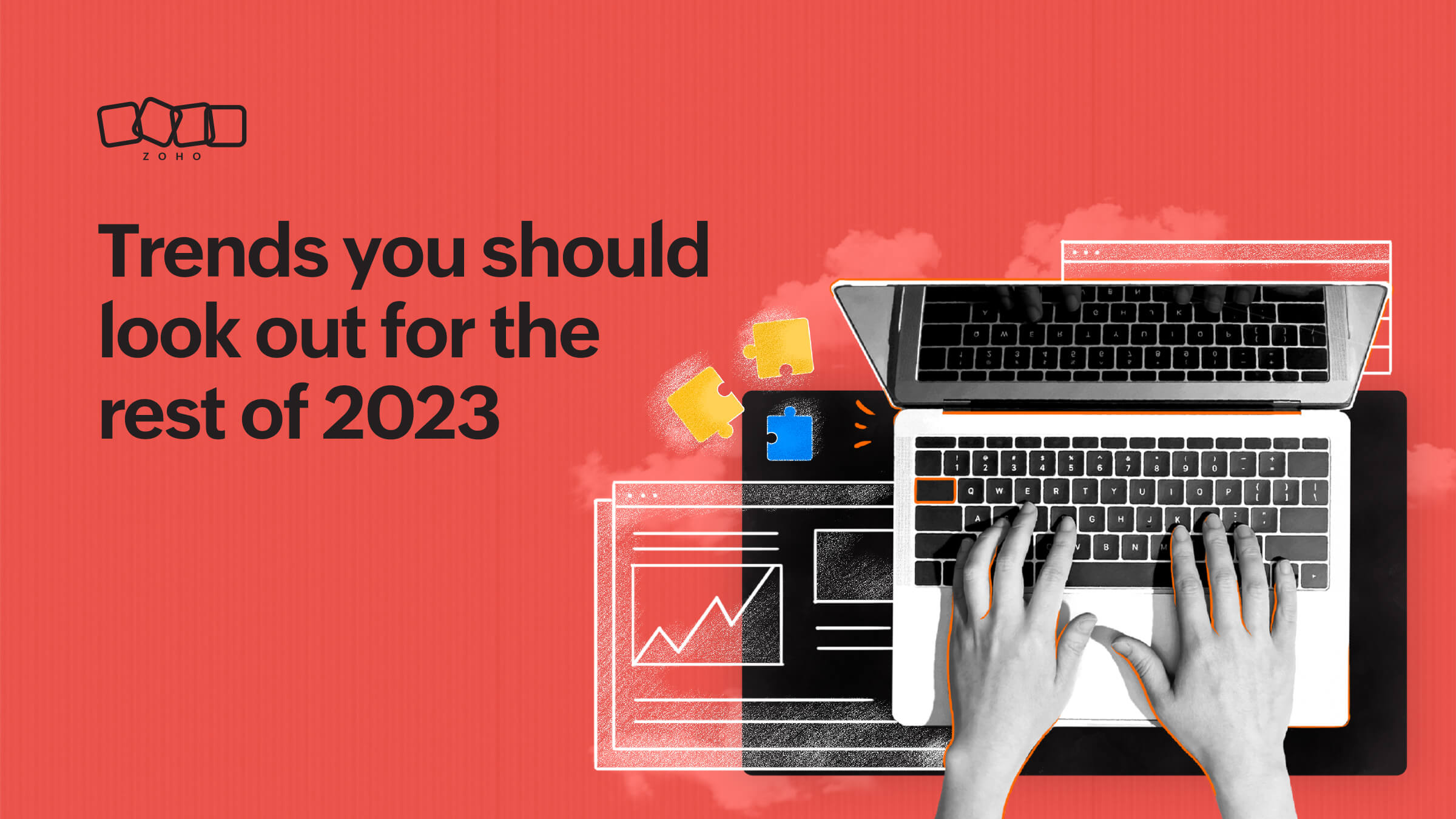 Trends you should look out for the rest of 2023
