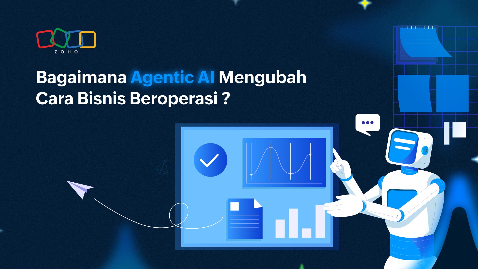 Bagaimana Agentic AI Mengubah Cara Bisnis Beroperasi?