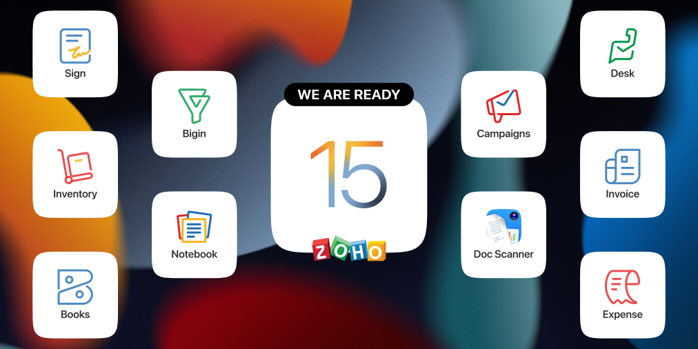 The Zoho Suite Gets Even More Powerful With iOS 15 and iPadOS 15
