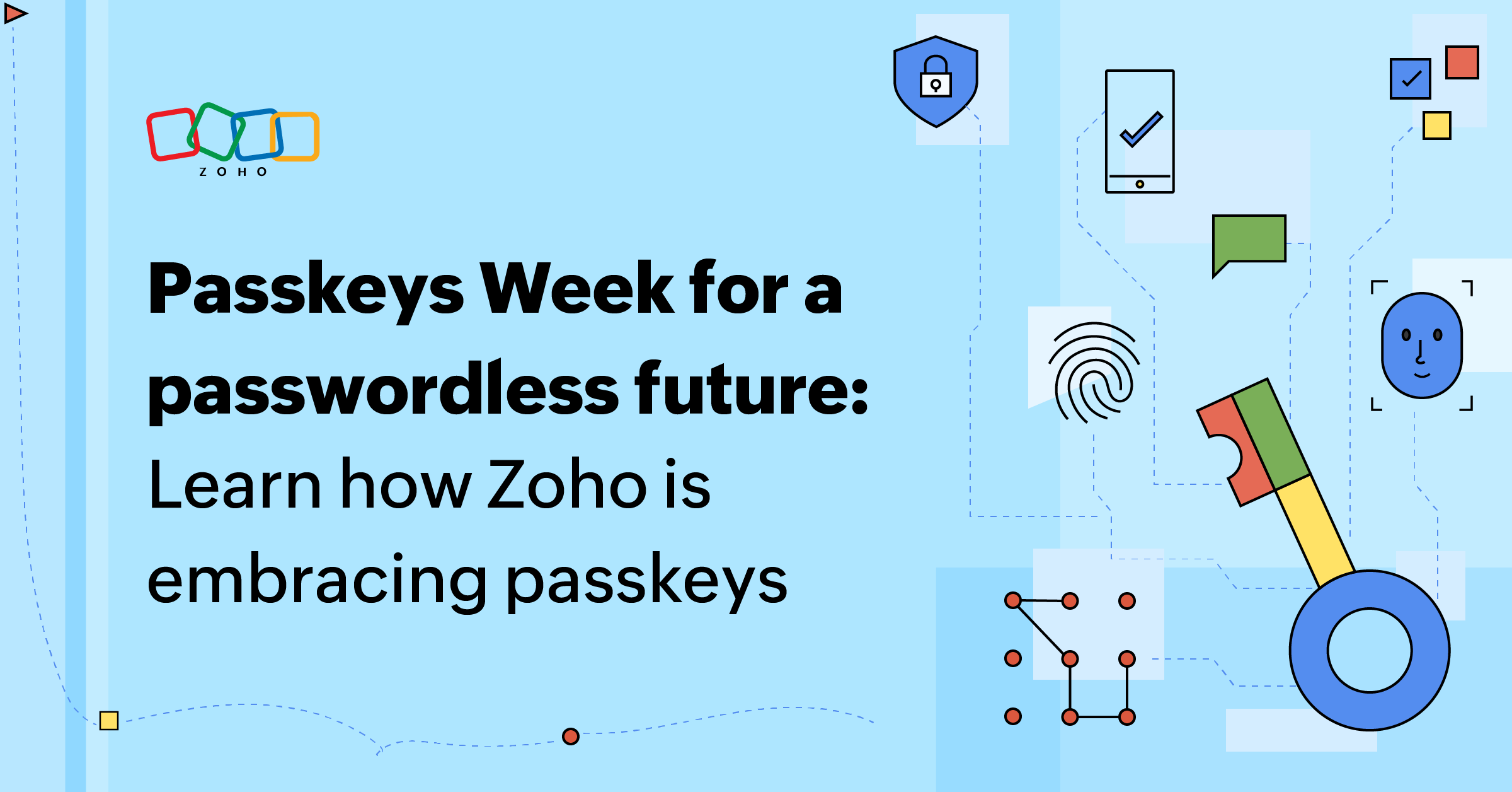 Passkeys Week for a passwordless future: Learn how Zoho is embracing passkeys