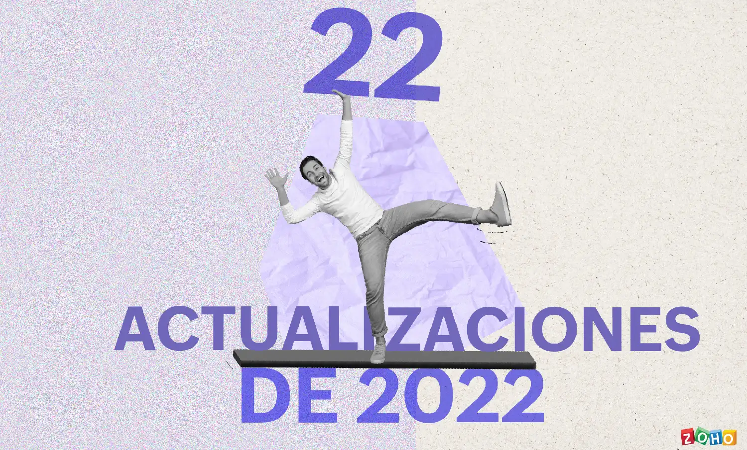2022: 22 actualizaciones de Zoho que marcaron el año