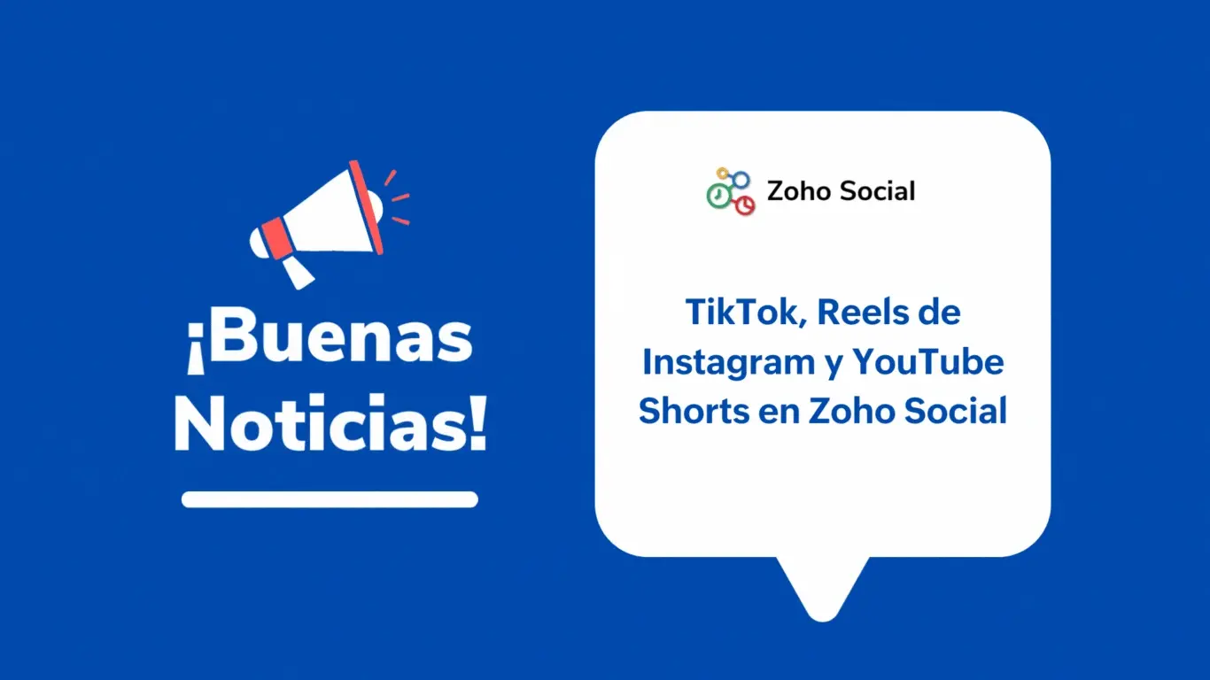 tiktok, instagram reels y youtube shorts en zoho social