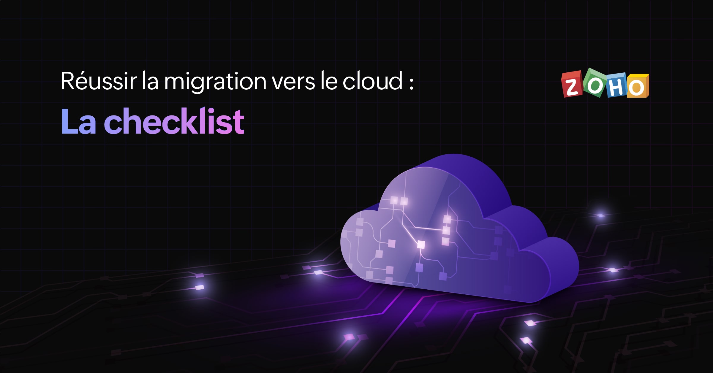 Réussir sa migration vers le cloud : la checklist