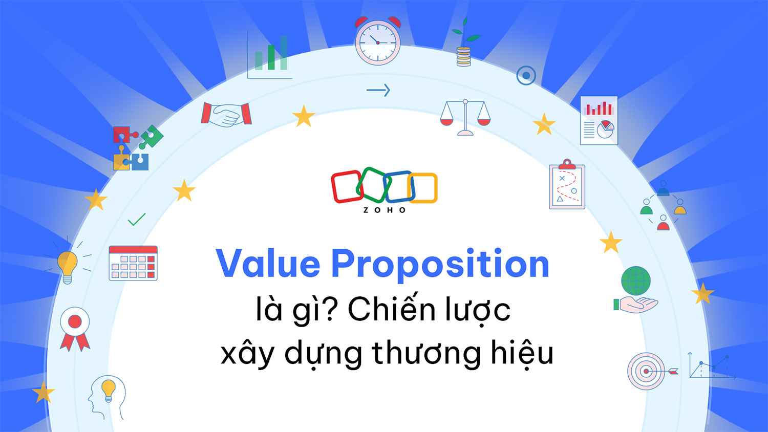 Value Proposition là gì? Chiến lược xây dựng thương hiệu 