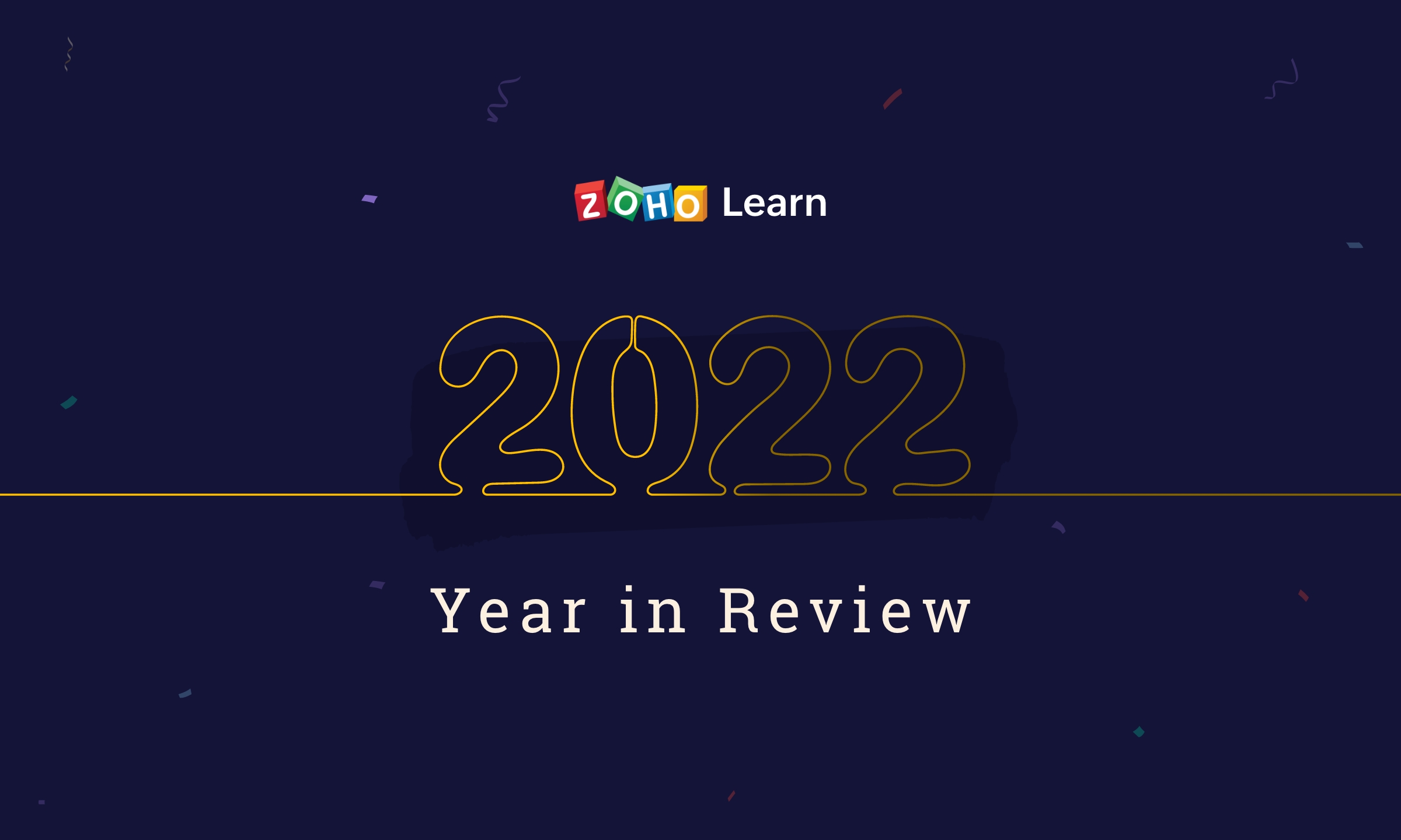 Zoho Learn - 2022 year end review