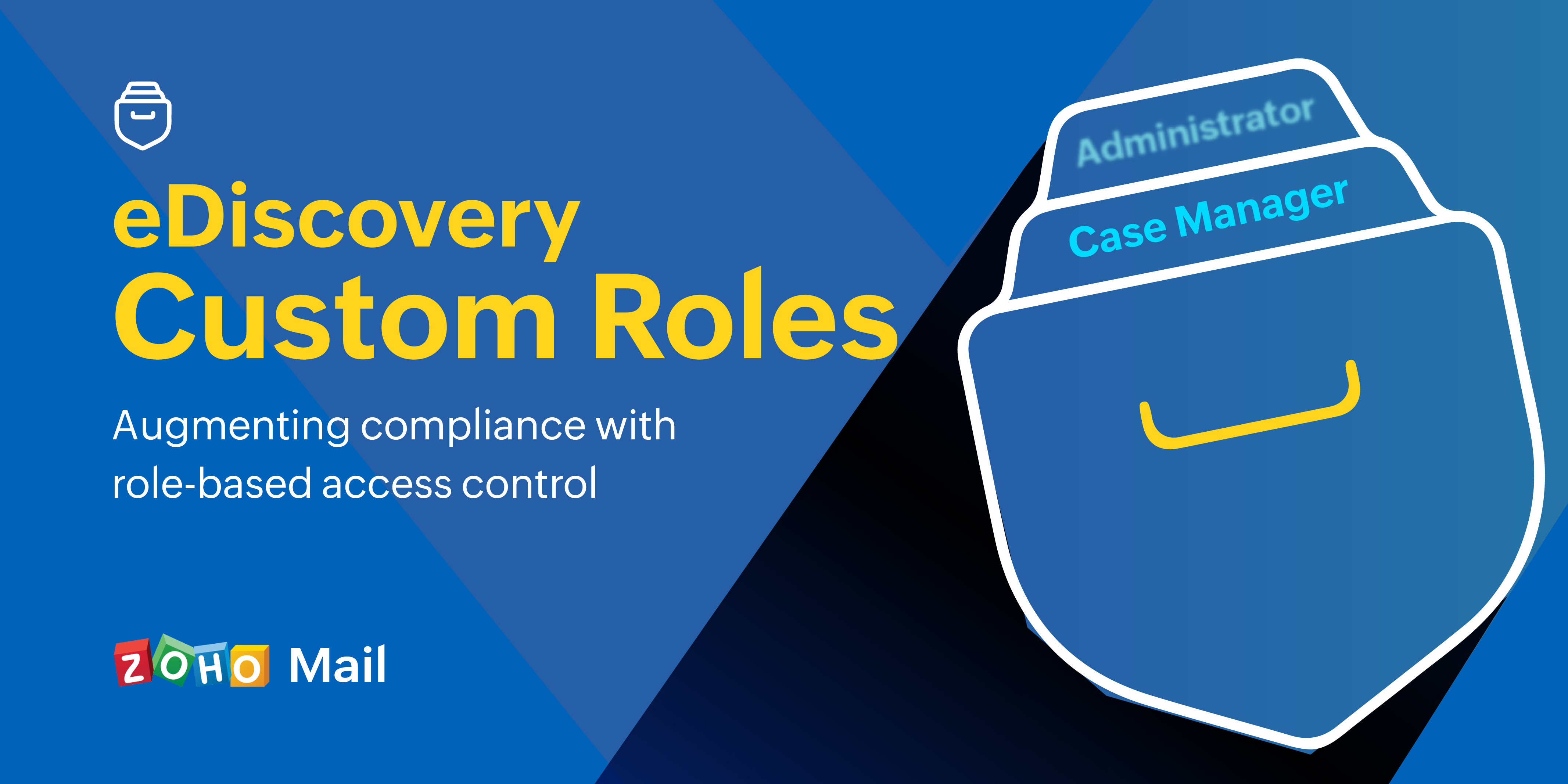 eDiscovery Custom Roles: Augmenting compliance with role-based access control