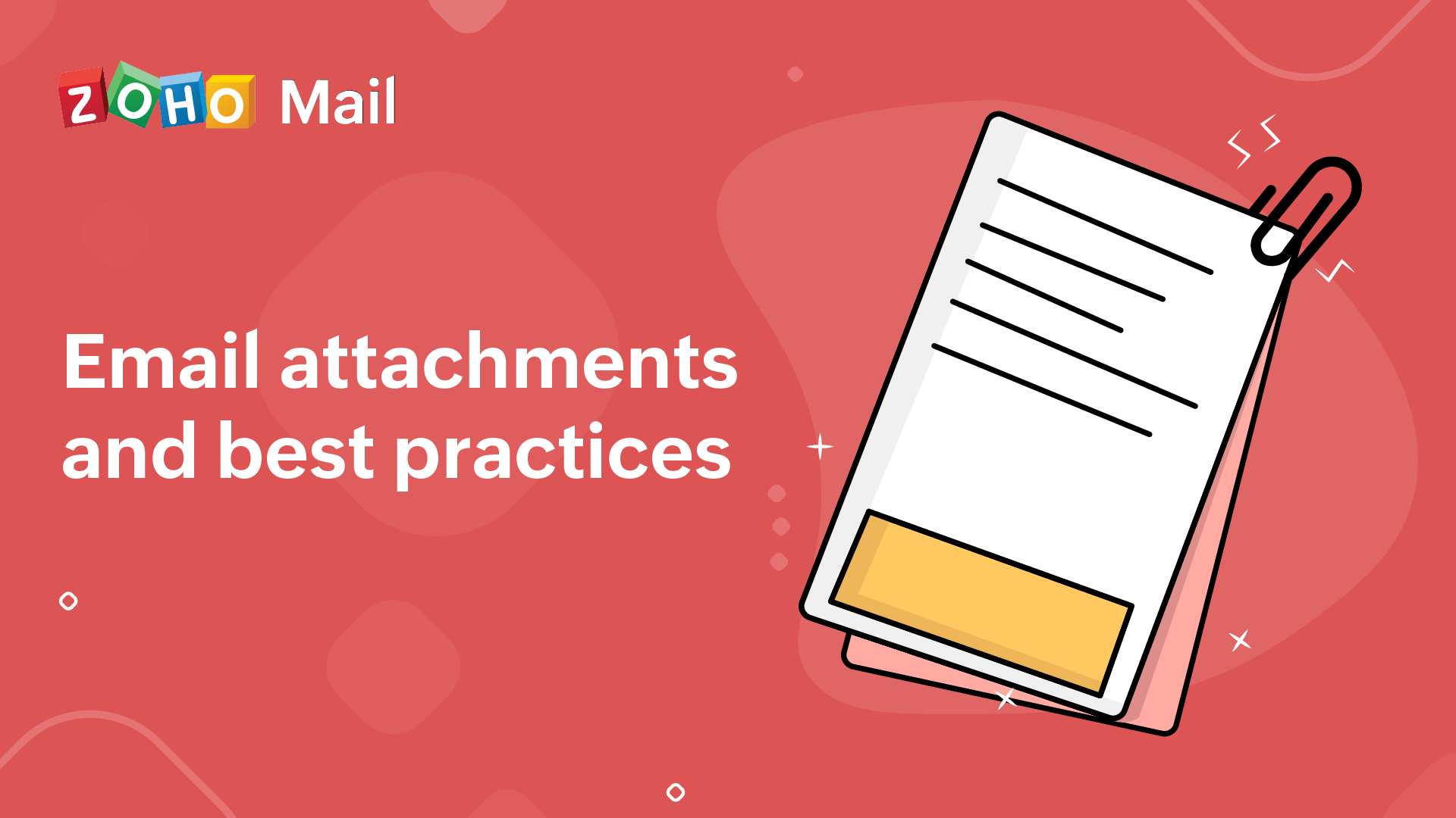  Email attachments and best practices 