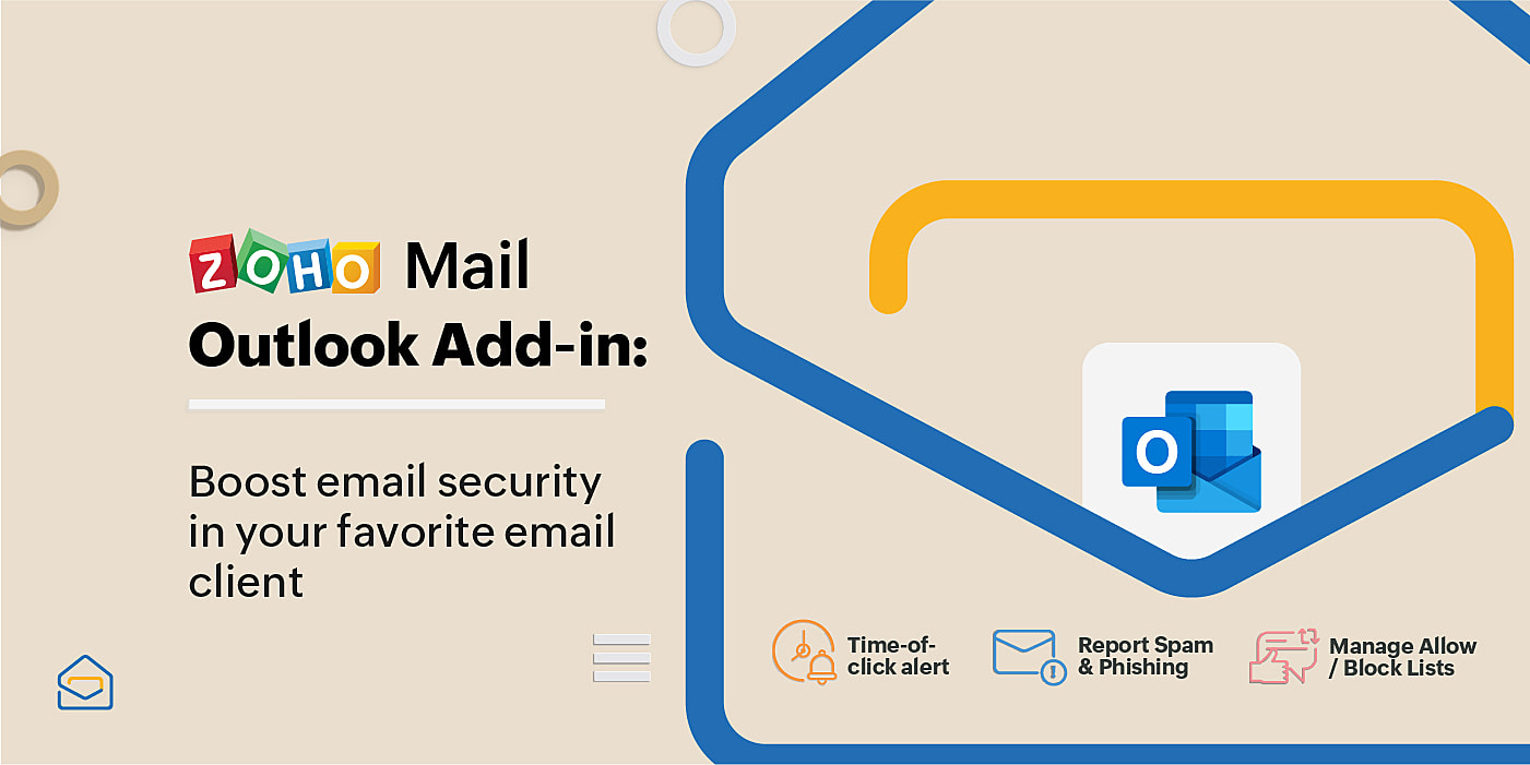 Zoho Mail Outlook add-in: Empowering Outlook users to tackle spam better