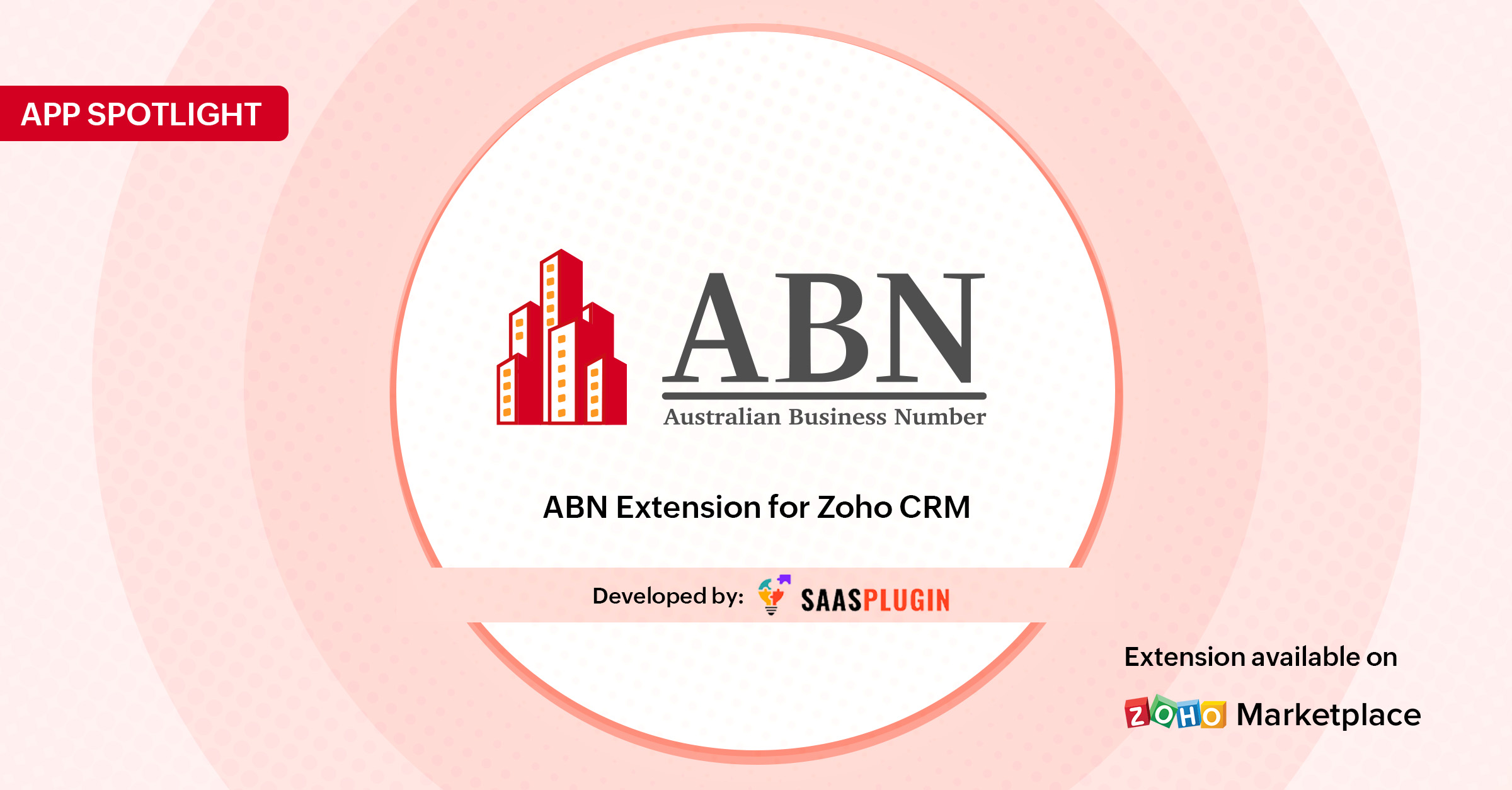 App Spotlight: ABN extension for Zoho CRM