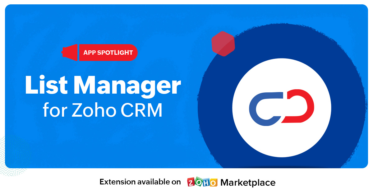 App Spotlight: List Manager for Zoho CRM