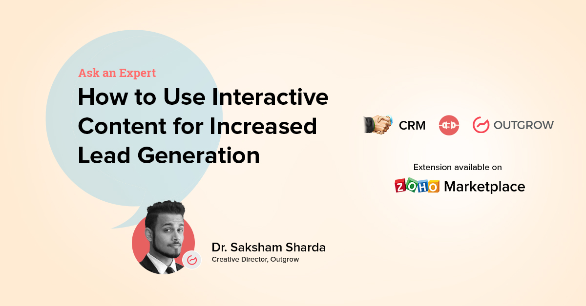 Ask An Expert: How to Use Interactive Content for Increased Lead Generation