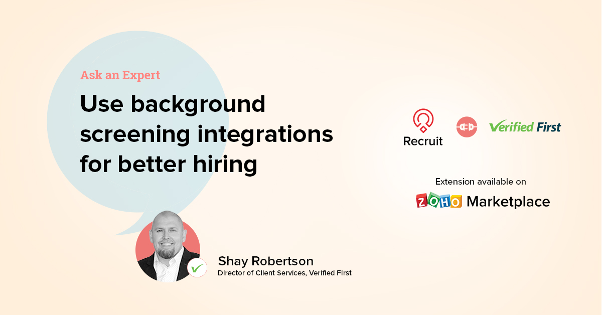 Ask an Expert: Use background screening integrations for better hiring