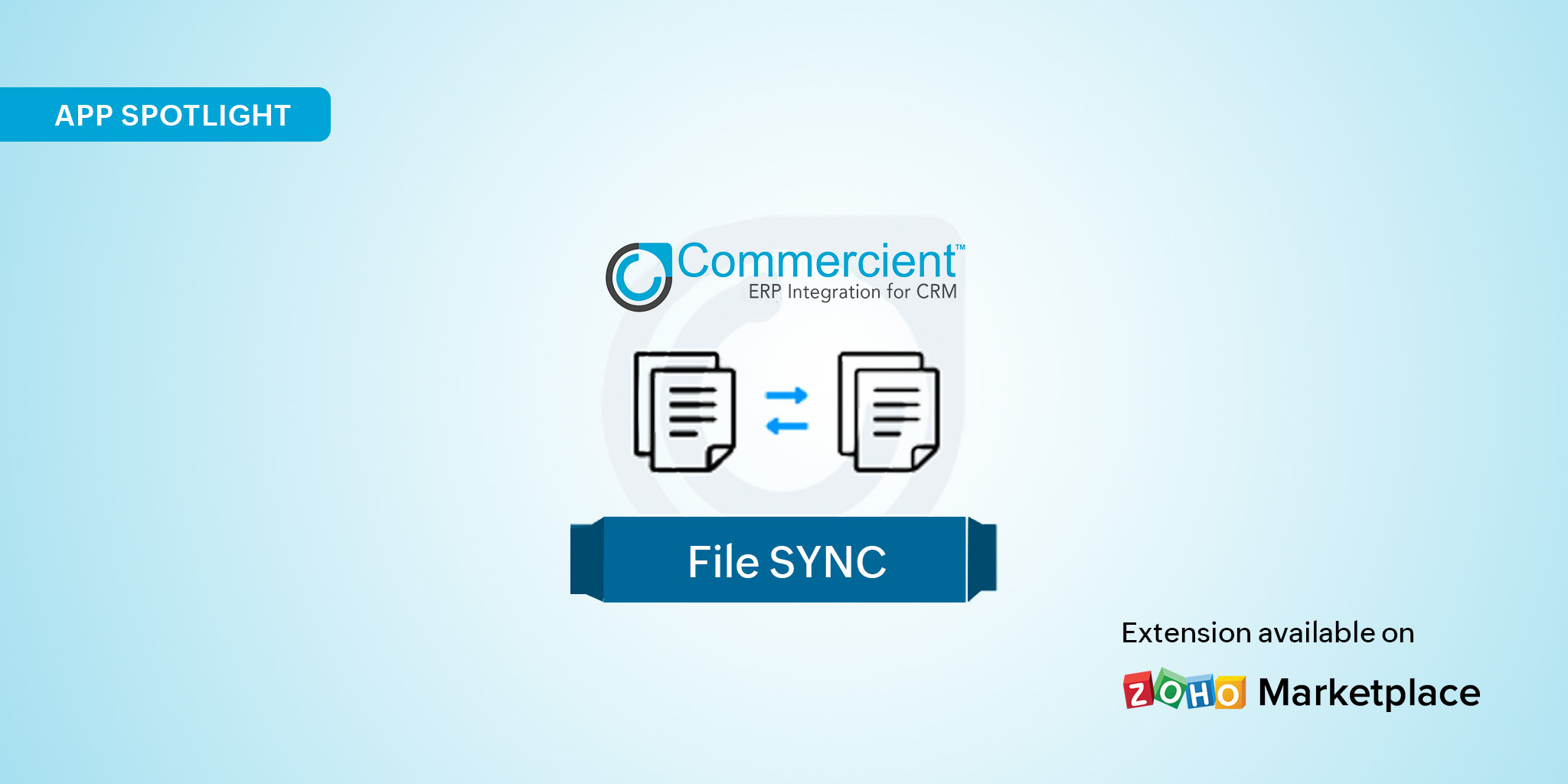 App Spotlight: Commercient File SYNC for Zoho CRM